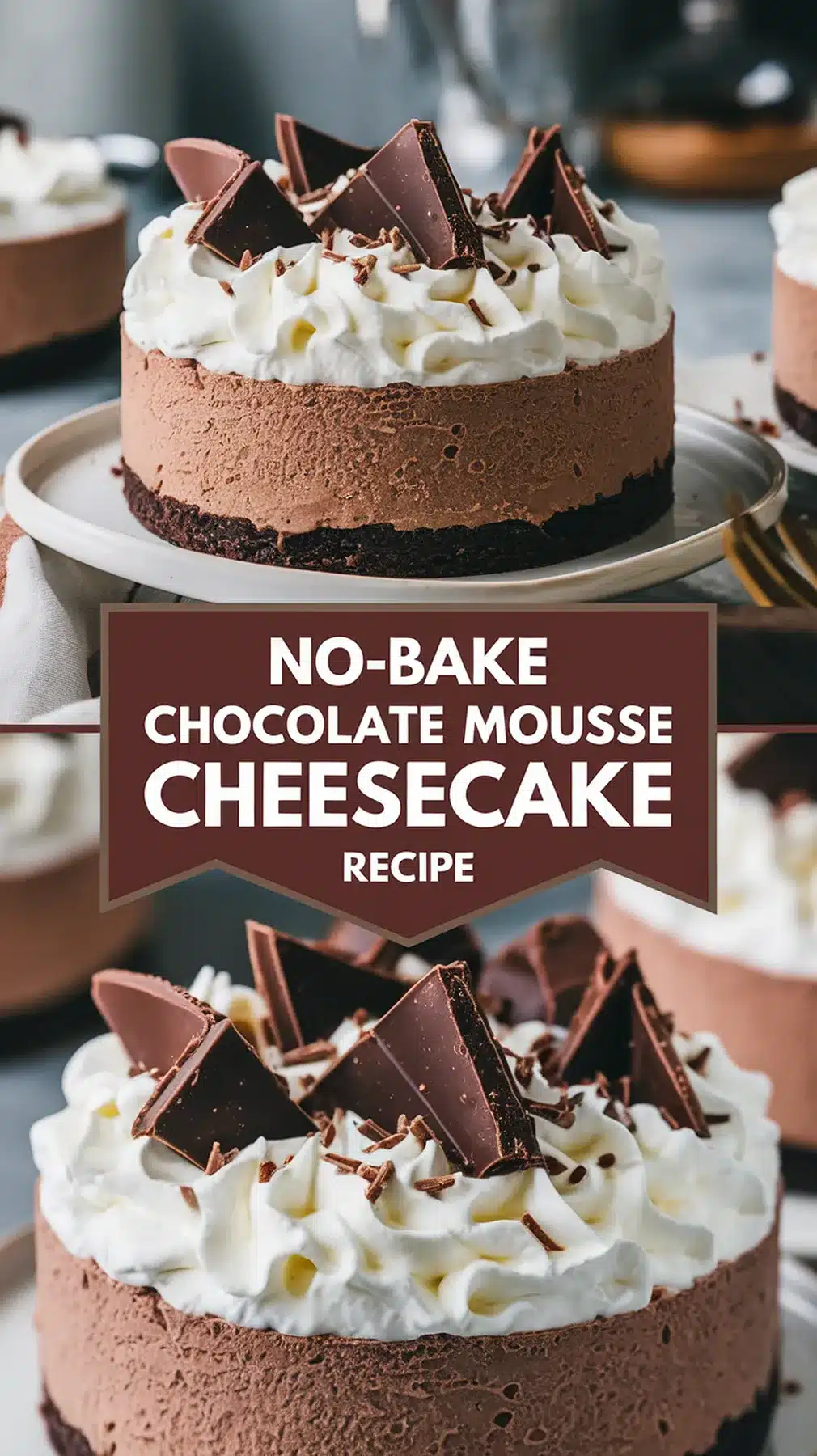 Irresistible No-Bake Chocolate Mousse Cheesecake